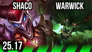 SHACO vs WARWICK (JGL) | KR Master | 25.17