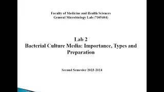 Lab 2 Bacterial Culture Media  Importance, Types and Preparation  (Lab 2 Microbiology Lab)