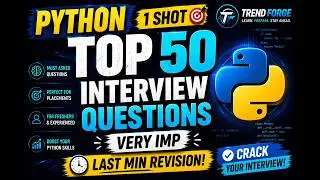 Top 50 Python Interview Questions | Last Minute Revision for Placements & Interviews 🚀| Interviews