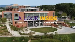 A Look Inside the New College of Business