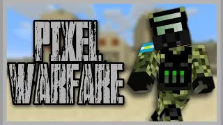 Pixel Warfare | Episode 1