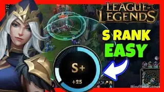 How to Get S RANK in League of Legends EASY ✅ 2025 TIPS | EARN & ACHIEVE S Rank MORE TIMES in LOL