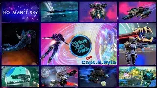 NO MAN'S SKY    Flying High Again    Live w/ Capt.B.Ryle  November 10