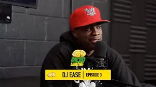 DJ Ease discusses maintaining brand value while touring with an a-list artist | DICED LEMONS EP3