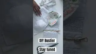DIY bustier edited clips! Stay tuned for tutorial and final reveal! #sewing #patternmaking #bustier