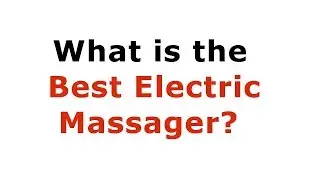 What is the Best electric back massager?