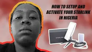 How to Install and Activate Your Starlink in Nigeria