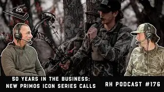 All New Primos Hunting Calls | Inside Look On The Hunting Industry | Raised Hunting Podcast #176