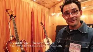 Luthier Interview - Trenier Guitars | Woodstock Invitational Luthiers Showcase 2017