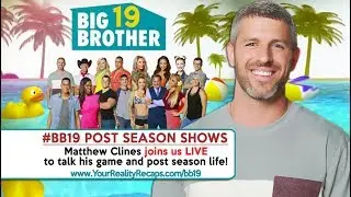 #BB19 POST SEASON SHOW: Live With Matt Clines