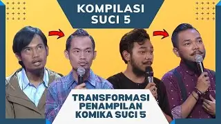 Before and After! Transformasi Penampilan Komika SUCI 5