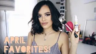 April Favorites 2017! | CassidySecrets
