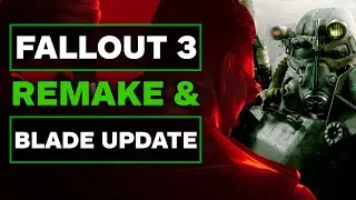 Fallout 3 Remaster Leak & Xbox&rsquo;s Next Games Are Heating Up