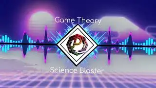 Game Theory Science Blaster