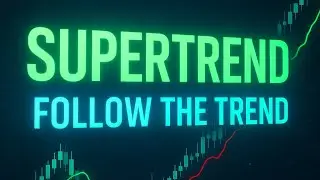 SUPERTREND Indicator Explained 🚀 | Simple & Powerful Trend Strategy