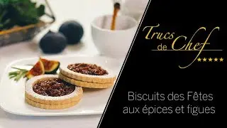 Biscuits des F&ecirc;tes aux &eacute;pices et figues