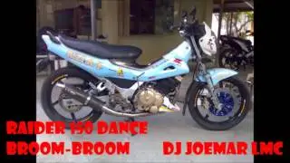 Dj Joemar LMC - Raider 150 Dance. Broom! Broom!