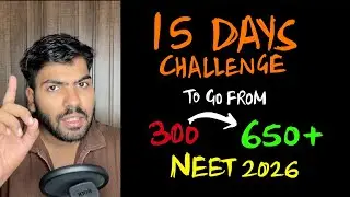 15 days challenge to cross your safe score | how to go from 300 to 650?  #neet2026