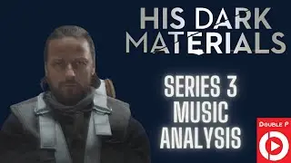 His Dark Materials S3E03 and S3E04 Extra Music Analysis | The Dust Podcast on Lorne Balfe