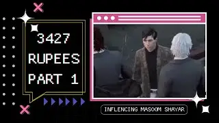 3427 Rupees | Influencing Masoom Shayar Part 1 w/ @gamingwithice6661 @mrelixirgaming & @soulregaltos9810