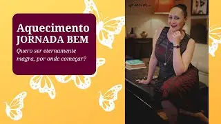 Quero ser eternamente magra, por onde come&ccedil;ar?