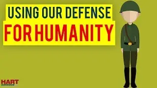 Using our Defense for Humanity | #Hart2020