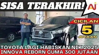 INNOVA REBORN & FORTUNER 2025‼️HARGA NYA MIRING BANGET PANTES LARIS HARGA SEGINI‼️NGAPAIN BELI BEKAS