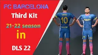 DLS kit FC Barcelona 2022|Kit DLS22 Barcelona |How to import FCB third kit 2021-22 season|DLS22 kits