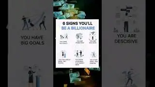 6 Signs You Will be a Billionaire in the Future. #wealthy #moneymindset #moneymaking #billionaire