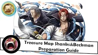 [OPTC GLOBAL] Treasure Map Shanks & Beckman Preparation Guide
