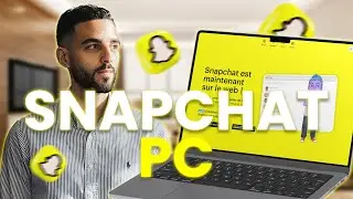COMMENT AVOIR SNAPCHAT SUR PC ? - SNAPCHAT ADS