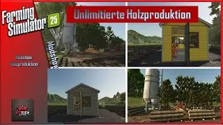 LS25. Modshow. Holzproduktion📍