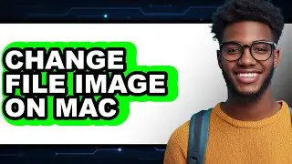 How to Change File Image on Mac (full Guide)