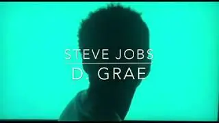 D. Grae - Steve Jobs (Home Video)