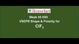 Week05_03D molecular shape and polarity - ClF3
