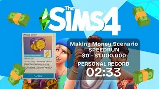 The Sims 4 SPEEDRUN from $0 - $1 MILLION Personal Record [02:33]