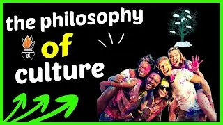the philosophy of culture