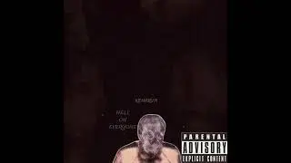 I WAS GONNA INFLUENCE THE WORLD (PROD.BY KENARVA)