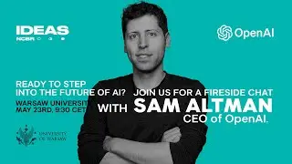 A conversation with OpenAI&rsquo;s CEO, Sam Altman | Hosted by IDEAS NCBR (full version with Q&A session)
