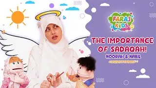 Noorah and Nabil learn about the importance&nbsp;of&nbsp;sadaqah with Angel Zainab | Episode 2