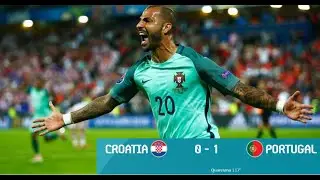 Portugal 1 - 0 Croatia | EURO 2016 | Round of 16 | Match Highlights | 25 June 2016 | Classic Match