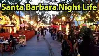 Downtown Santa Barbara night life