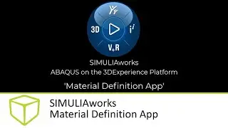 SIMULIA - Material Definition App