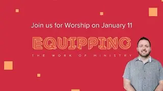 2026 01 11 From Consumer to Contributor Bruce Ward Equipping