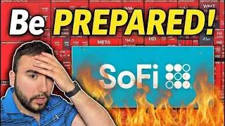 SoFi About To Get WORSE!? Get READY!