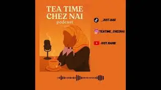 TEA TIME CHEZ NAI - BIENVENUE CHEZ MOI