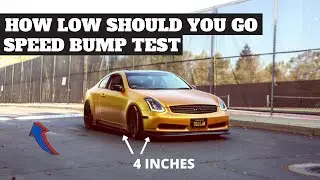 HOW LOW is my G35 OFF the GROUND ? SPEED BUMP TEST *SCRAPING WARNING