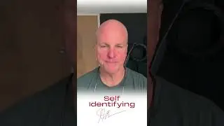 Self Identifying