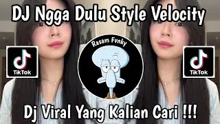DJ NGGA DULU - JANGAN LAGI LAGI KAMU CARI CARI STYLE ESBE VELOCITY IKKY SOPAN RMX VIRAL TIKTOK 2026