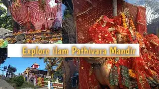 Explore ilam Pathivara mandir | Beauty of ilam Pathivara Mandir | Part 1